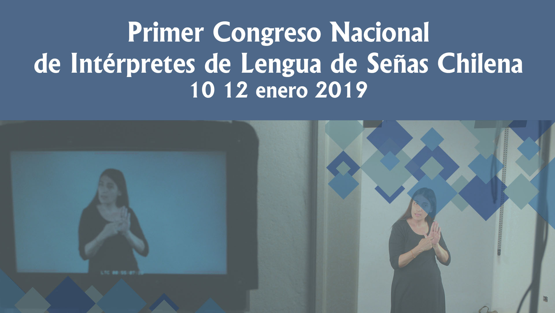 Primer Congreso Nacional de Intérpretes de Lengua de Señas Chilena